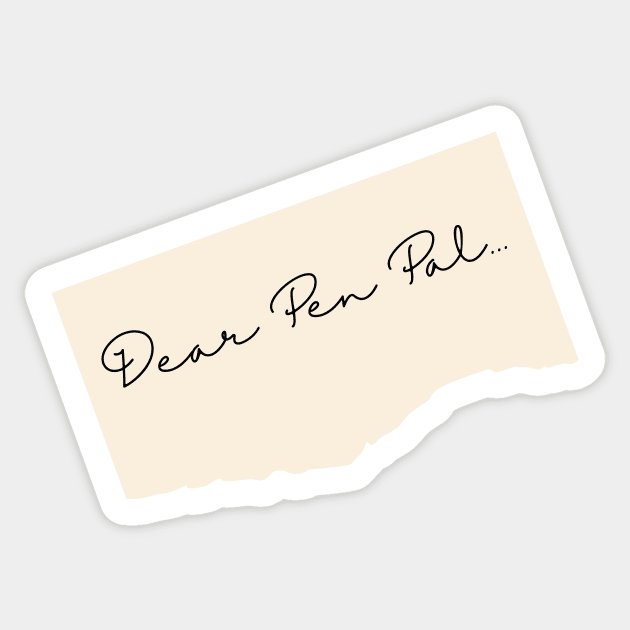 Dear Pen Pal... Sticker by Kyarwon